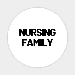 Nursing family Magnet